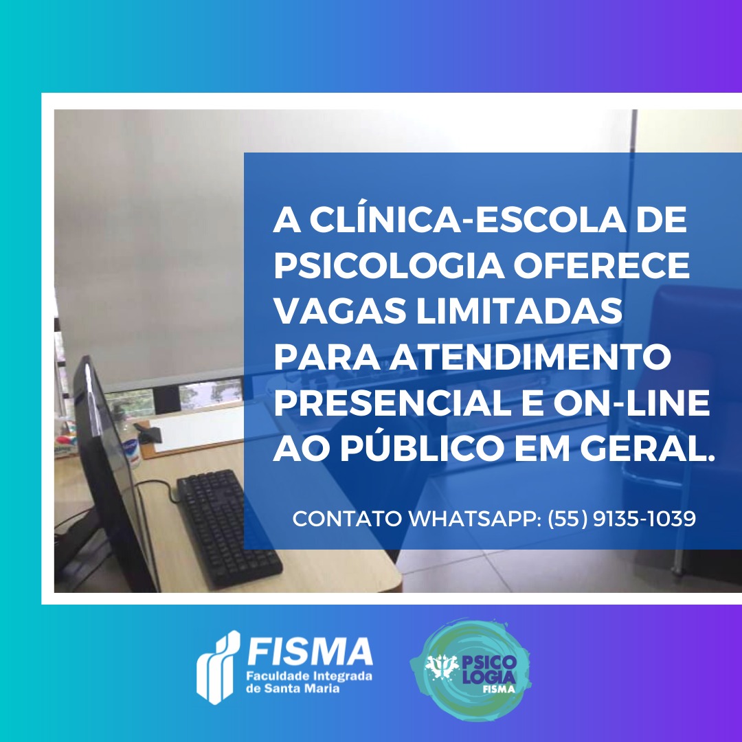 Cl Nica Escola Do Curso De Psicologia Da Fisma Est Vagas Abertas