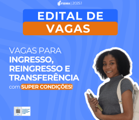 FISMA oferece vagas remanescentes com condições especiais