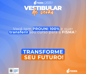 FISMA recebe transferência de PROUNI 100%