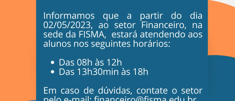 Novo horário de atendimento do setor financeiro