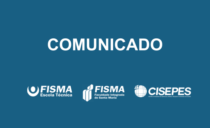 FISMA suspende provisoriamente as atividades presenciais.