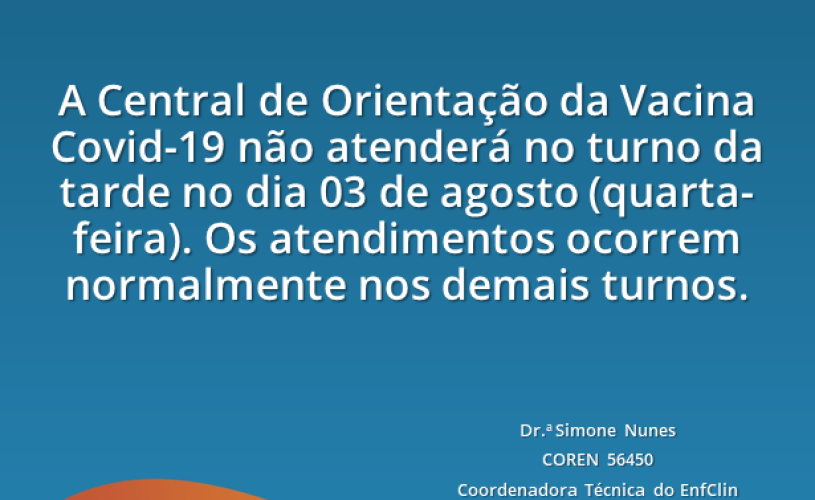 Mudança no atendimento da Central de Orientações do EnfClin