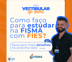 Quer estudar na FISMA com o FIES? 🎓✨