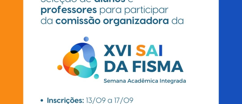 Seleção aberta para formação da comissão organizadora da XVI SAI