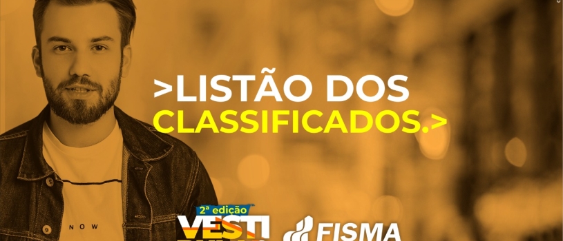 LISTÃO DE SELECIONADOS NA SEGUNDA EDIÇÃO DE VESTIBULAR DE INVERNO DA FISMA