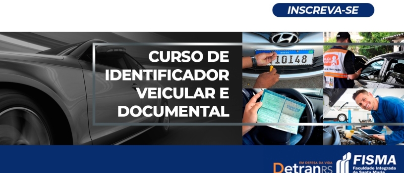 INSCRIÇÕES PRORROGADAS PARA O CURSO DE IDENTIFICADOR VEICULAR E DOCUMENTAL (IVD)