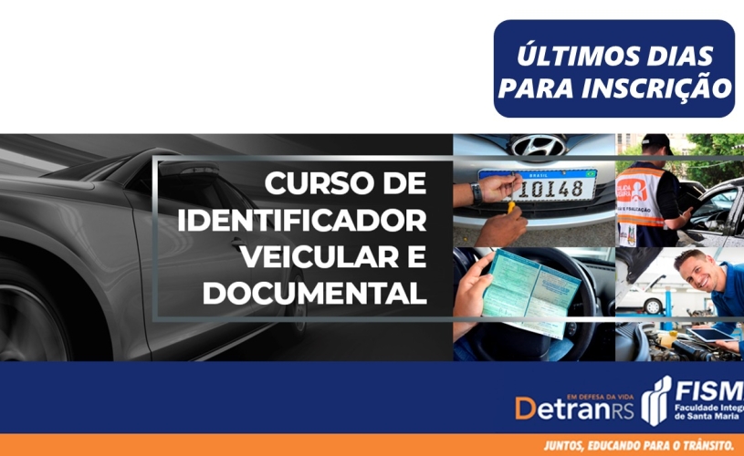 Últimos dias para inscrições no curso de Identificador Veicular e Documental (IVD)