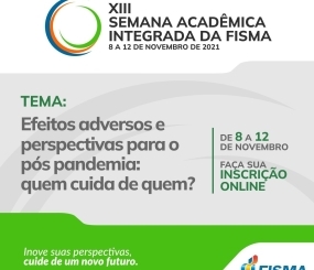 Inscrições abertas para a XIII Semana Acadêmica Integrada da FISMA